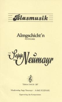 Almgschicht´n, (Alm und Berglieder)