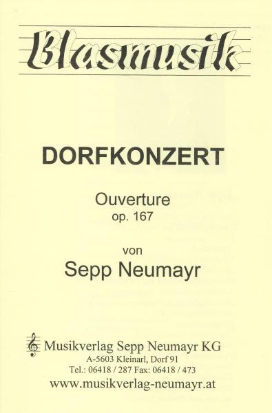 Dorfkonzert, Ouverture