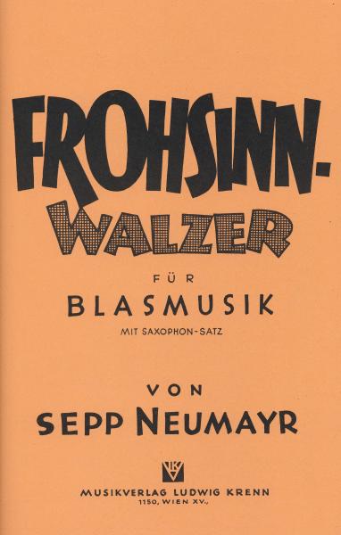 Frohsinn, Walzer