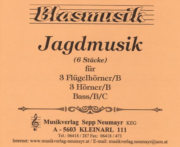 Jagdmusik ( 6 Stücke)